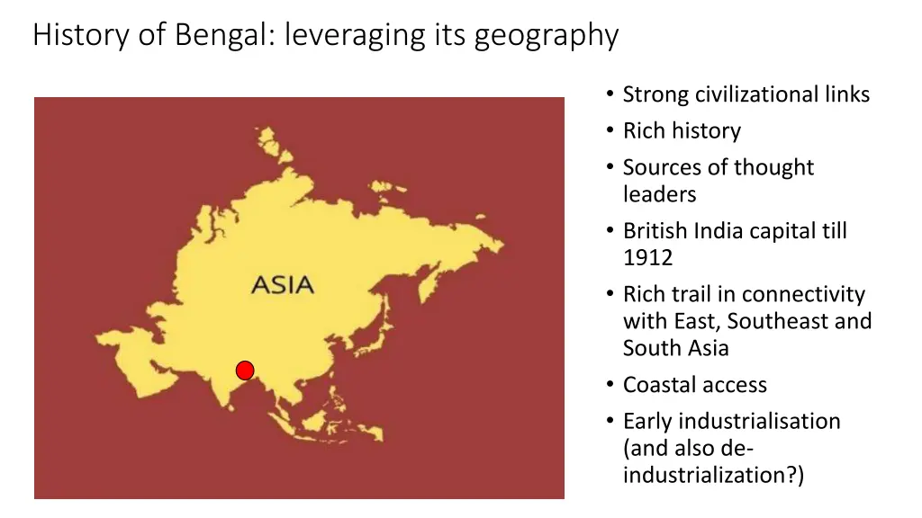 history of bengal leveraging its geography