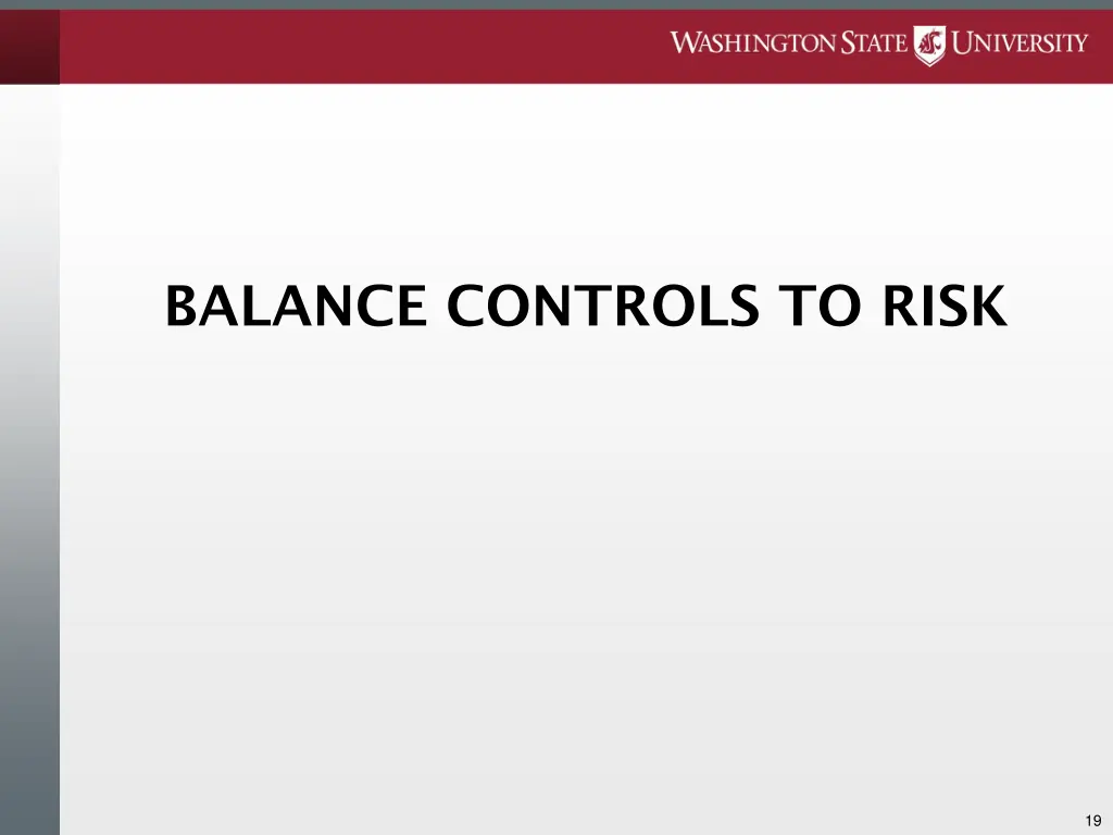 balance controls to risk