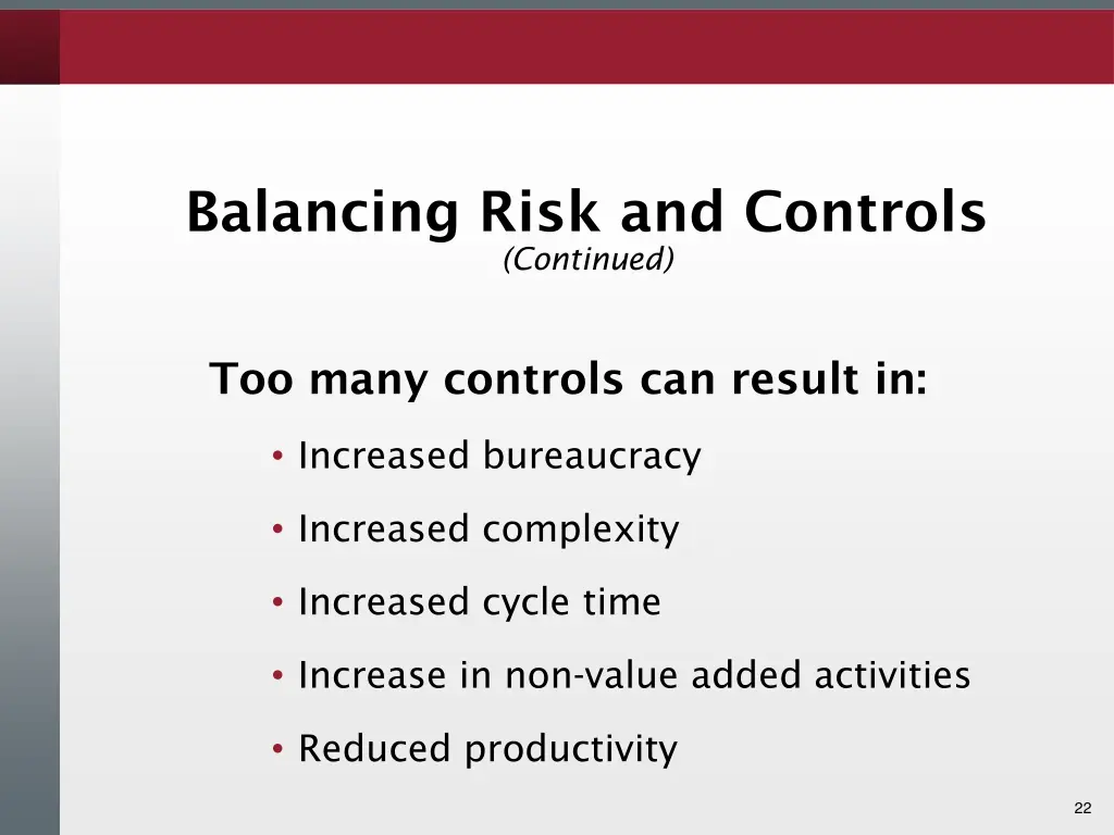 balancing risk and controls continued