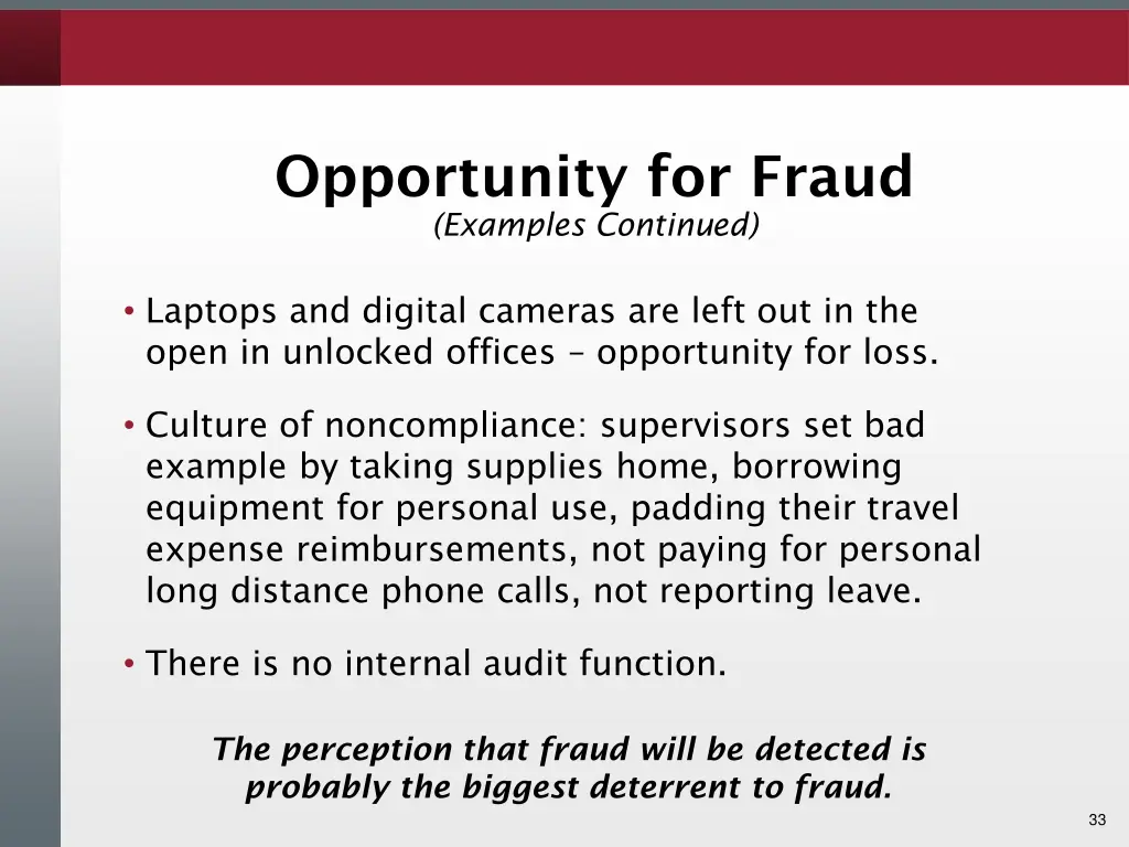 opportunity for fraud examples continued