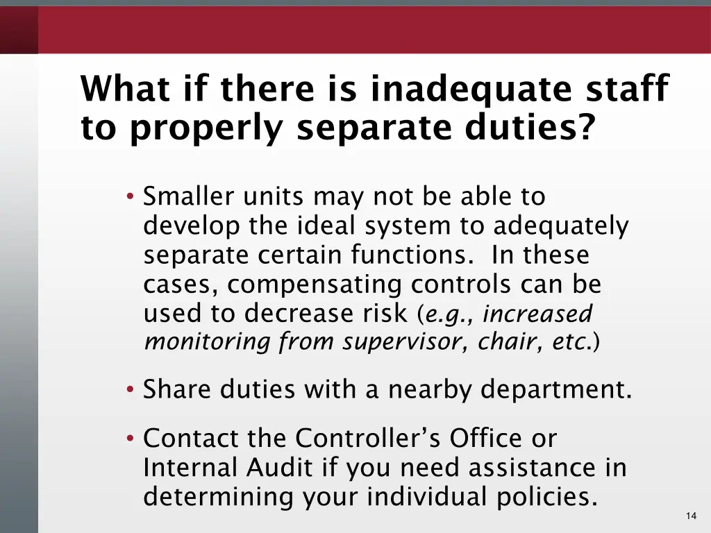 what if there is inadequate staff to properly