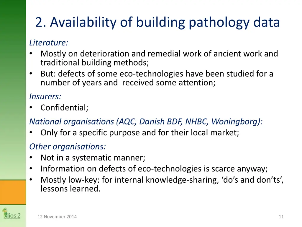 2 availability of building pathology data