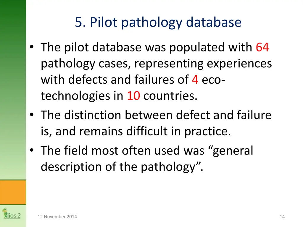 5 pilot pathology database