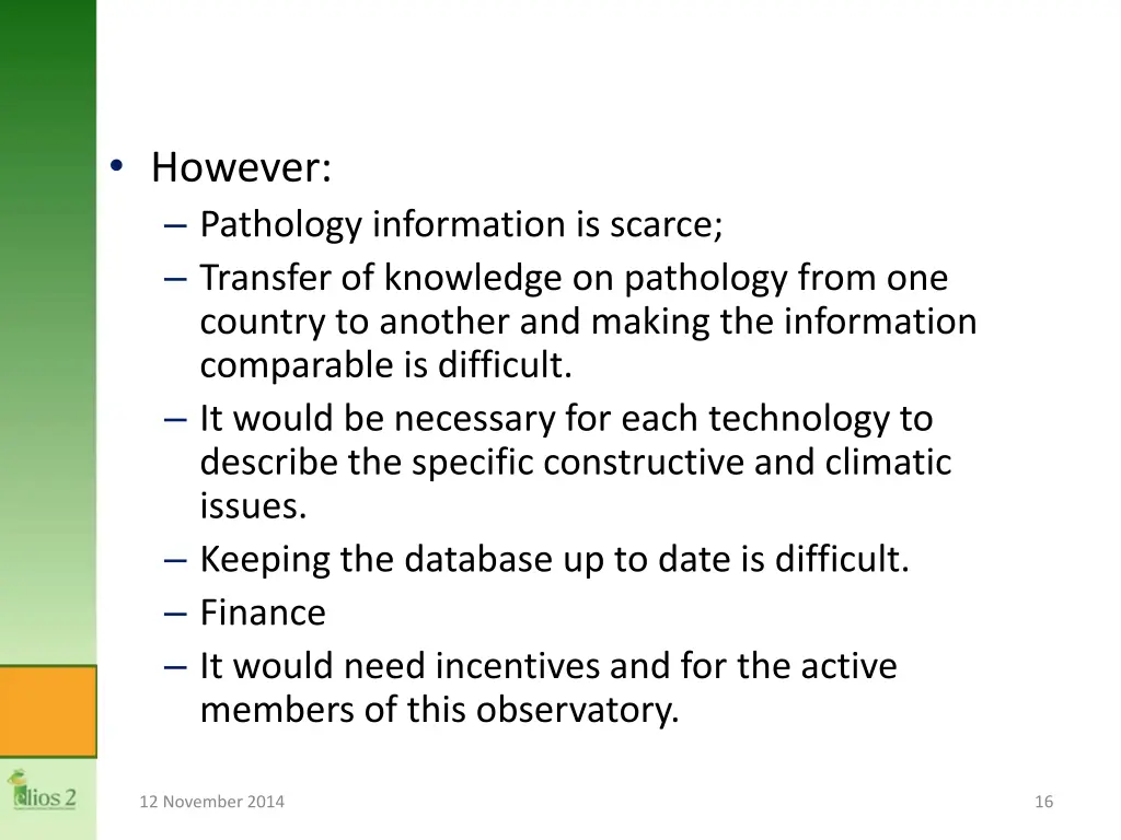 however pathology information is scarce transfer