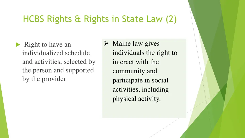 hcbs rights rights in state law 2