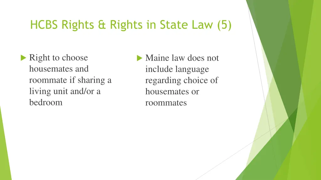 hcbs rights rights in state law 5