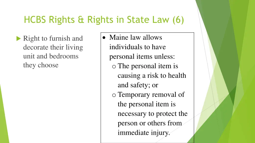 hcbs rights rights in state law 6