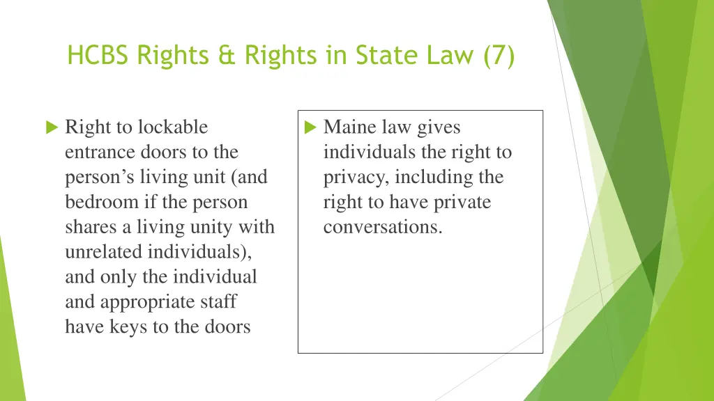 hcbs rights rights in state law 7