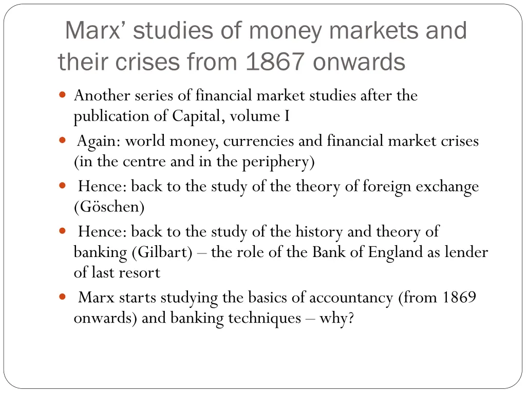 marx studies of money markets and their crises