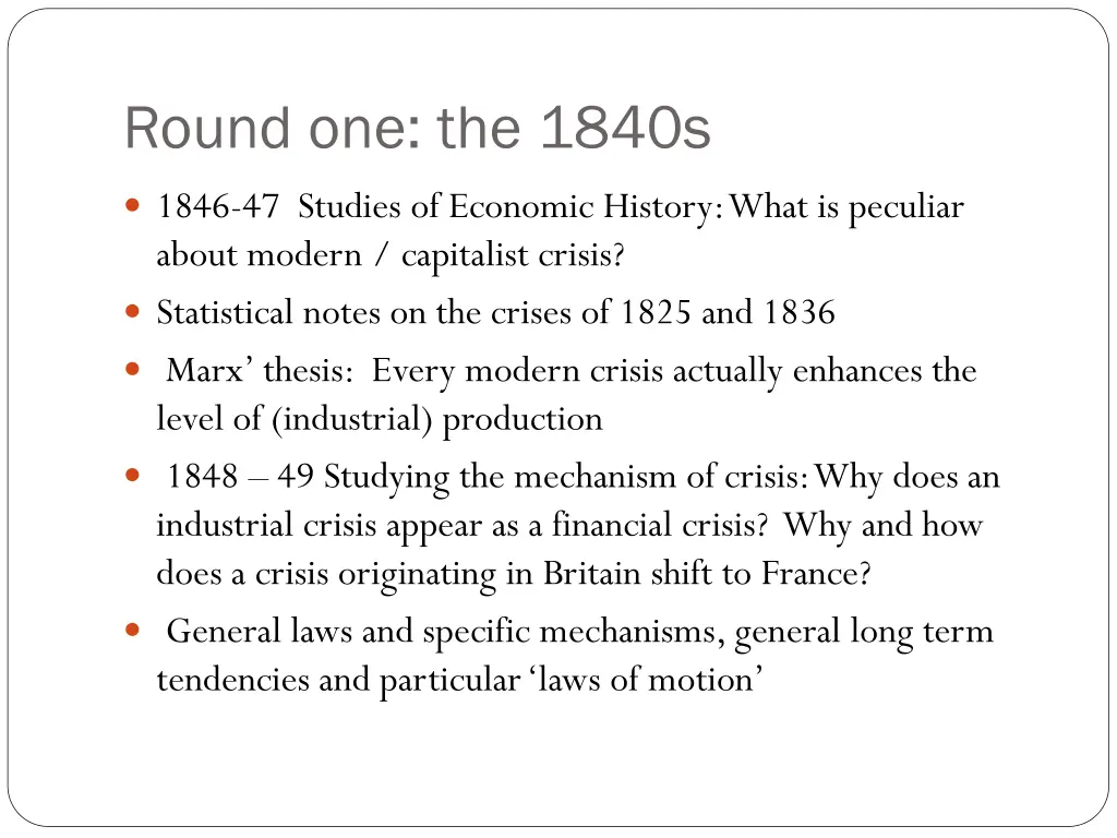 round one the 1840s