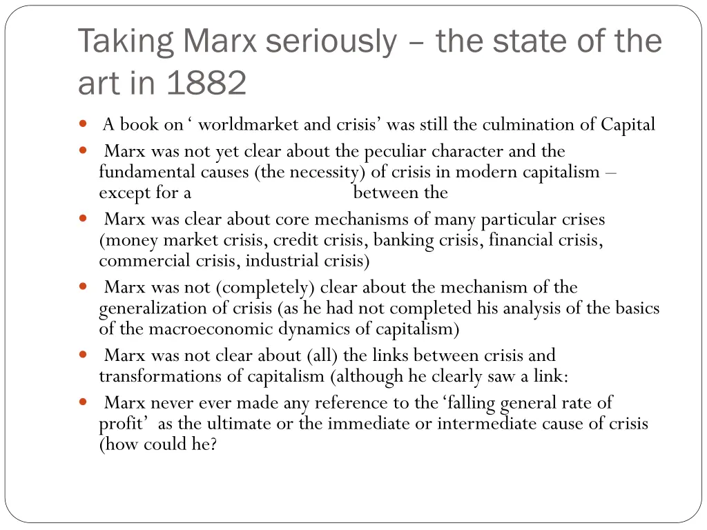 taking marx seriously the state of the art in 1882