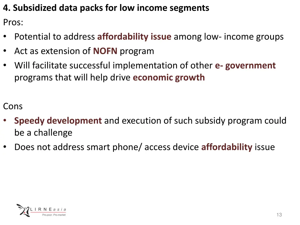 4 subsidized data packs for low income segments