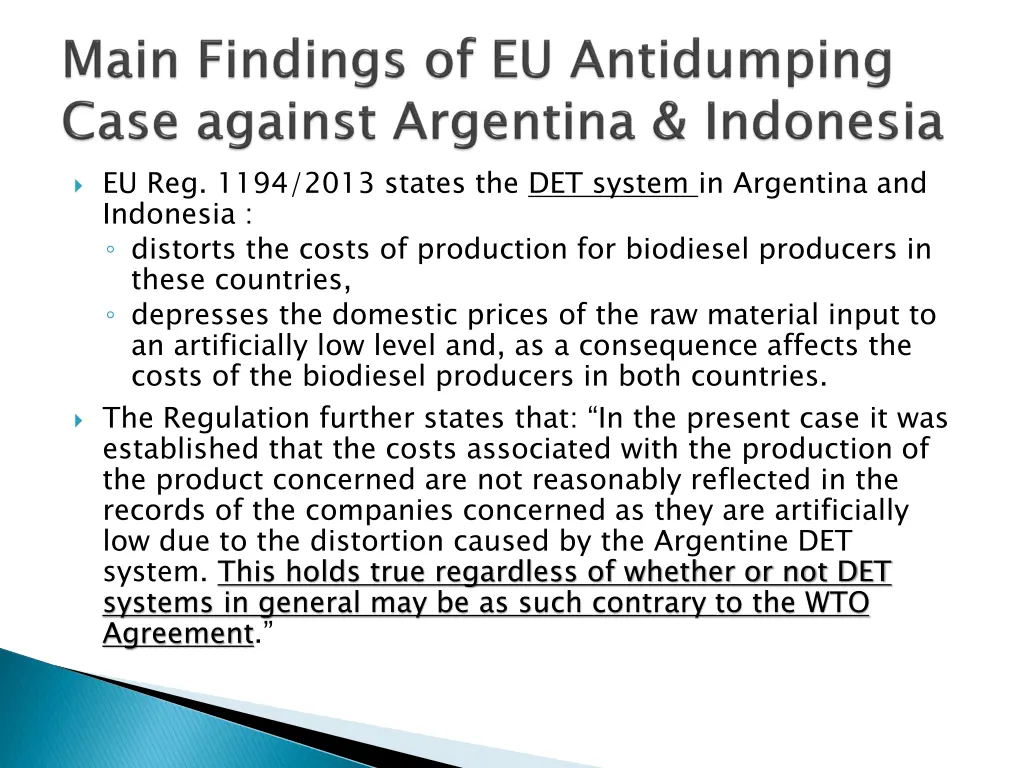 eu reg 1194 2013 states the det system