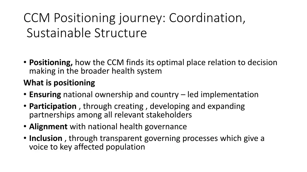 ccm positioning journey coordination sustainable