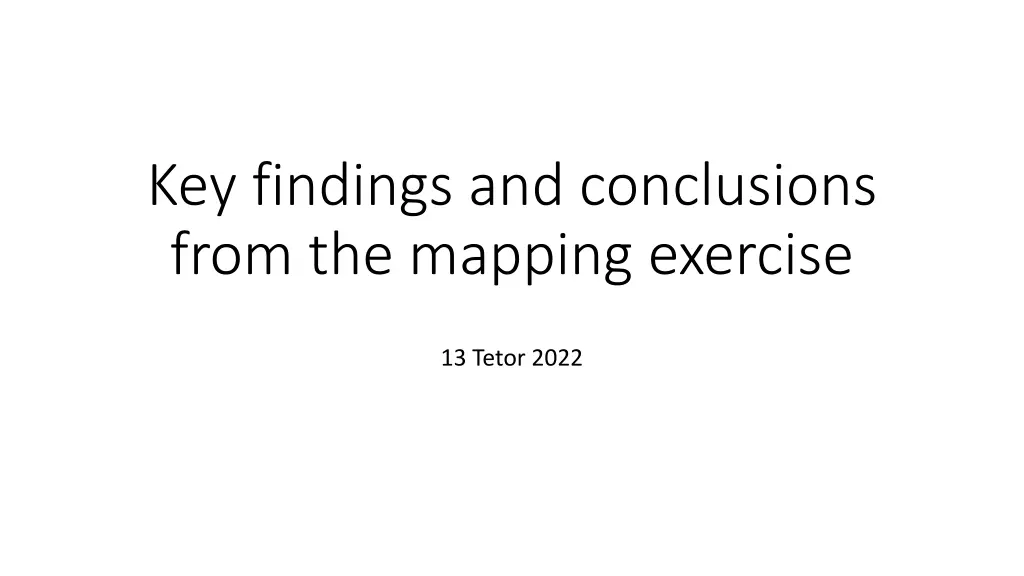 key findings and conclusions from the mapping