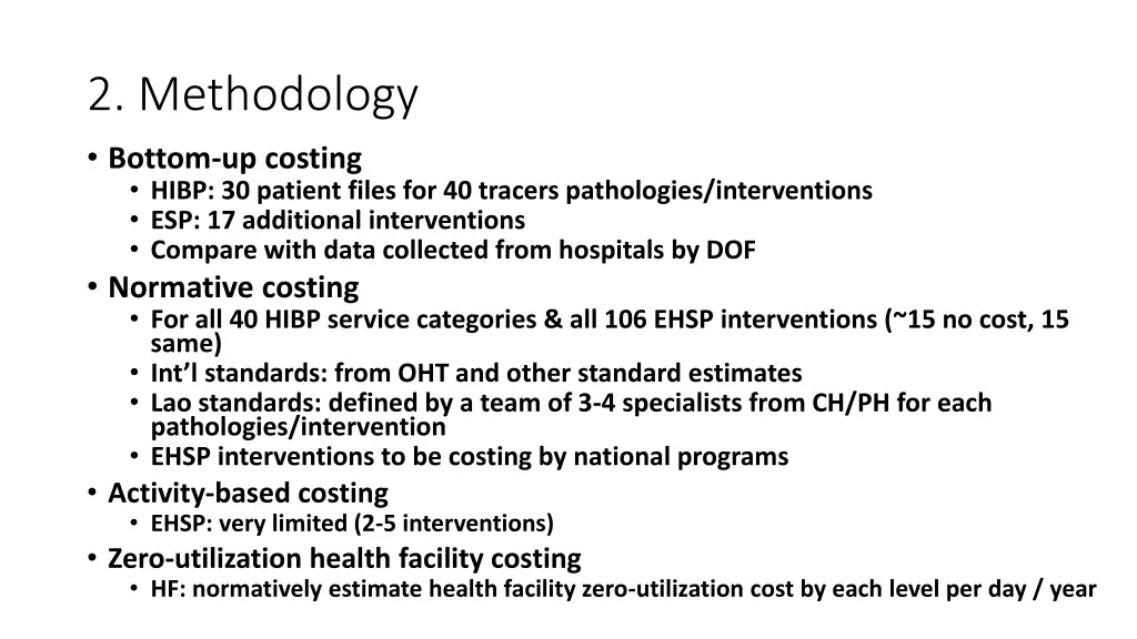 2 methodology bottom up costing hibp 30 patient