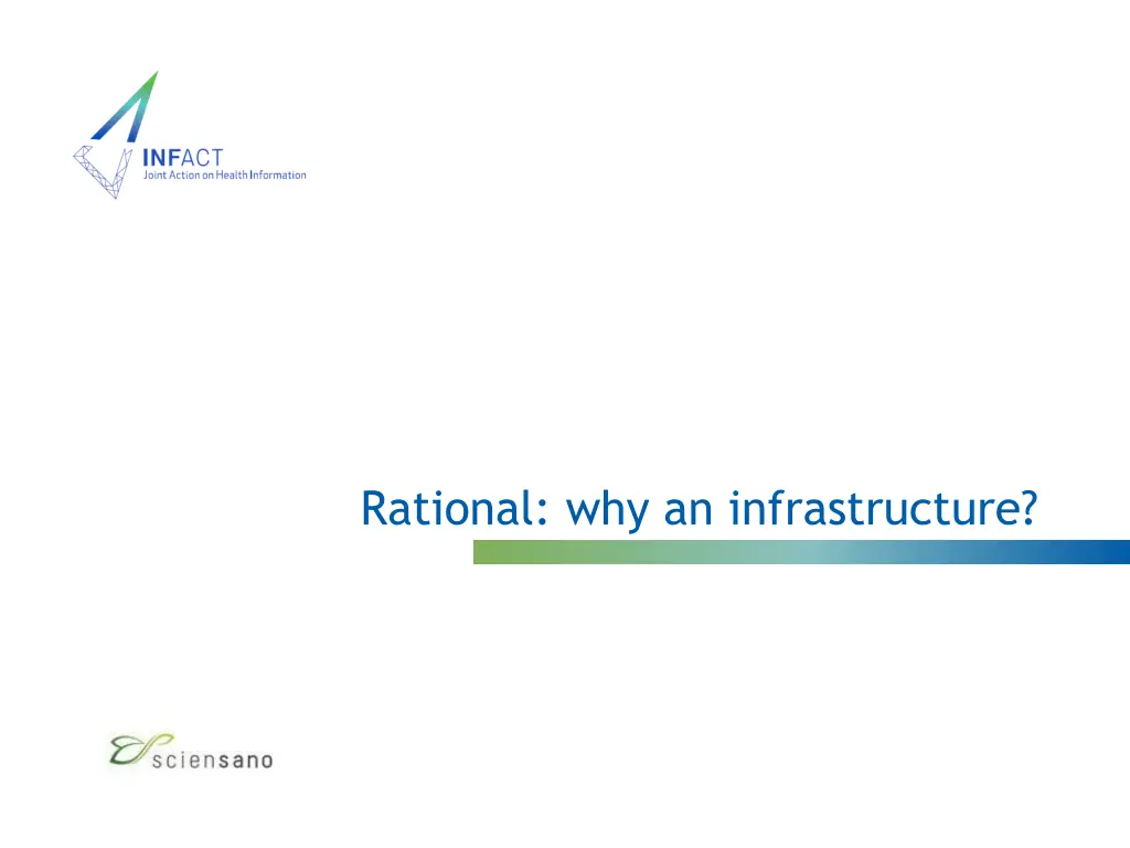rational why an infrastructure
