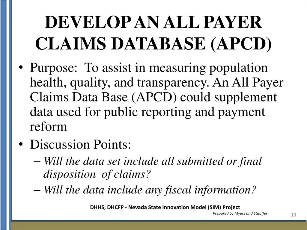 develop an all payer claims database apcd purpose