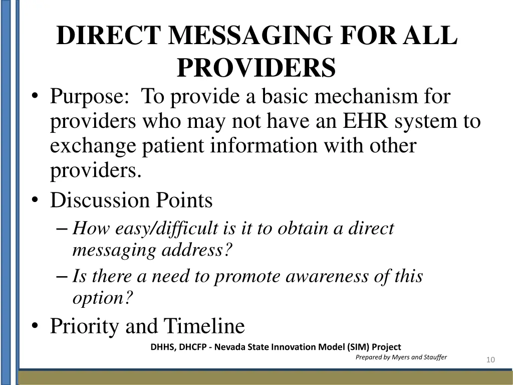 direct messaging for all providers purpose