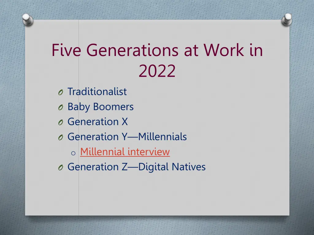 five generations at work in 2022 o traditionalist