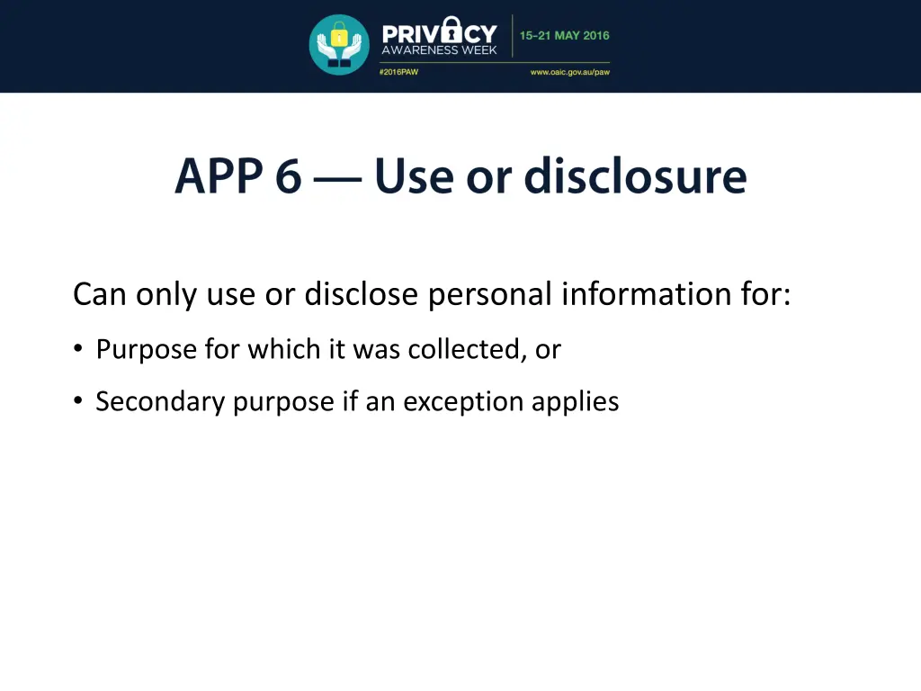 can only use or disclose personal information for