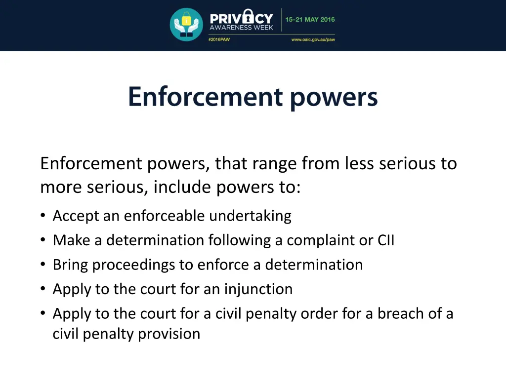 enforcement powers that range from less serious