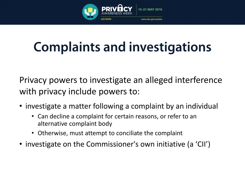 privacy powers to investigate an alleged