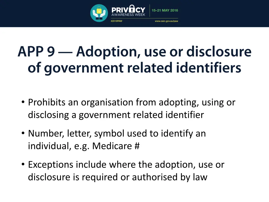 prohibits an organisation from adopting using