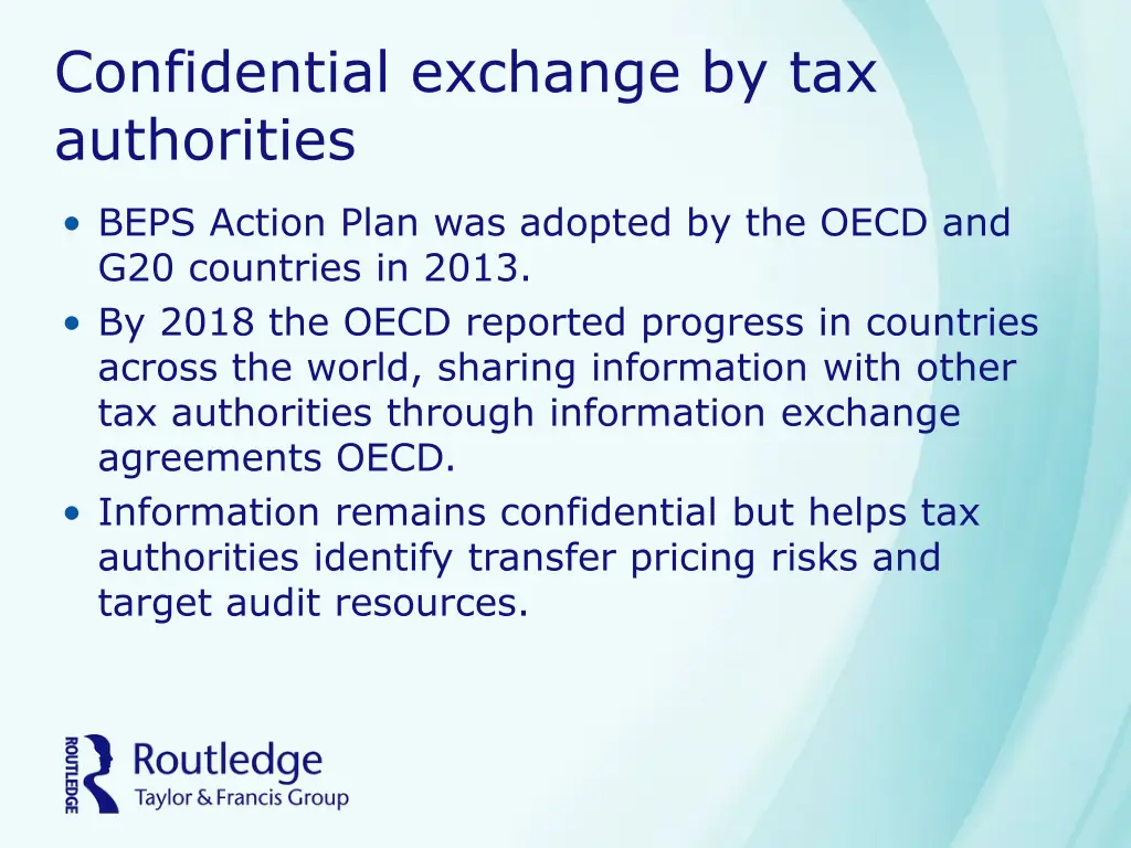 confidential exchange by tax authorities