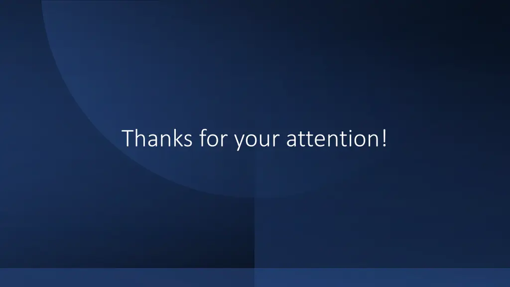 thanks for your attention