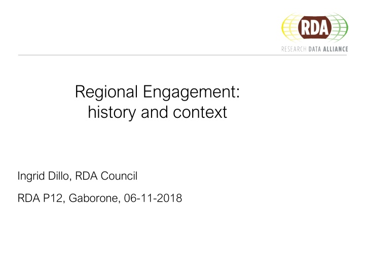 regional engagement history and context