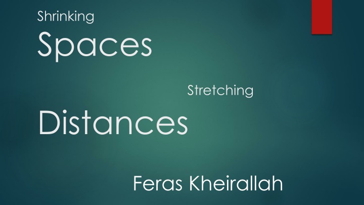 shrinking spaces