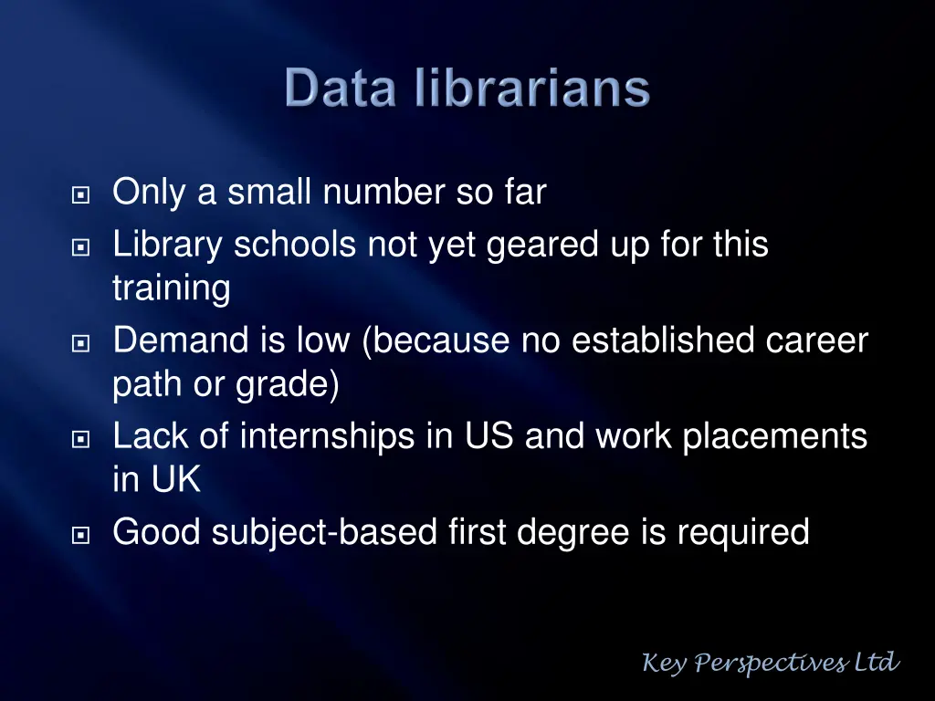 only a small number so far library schools