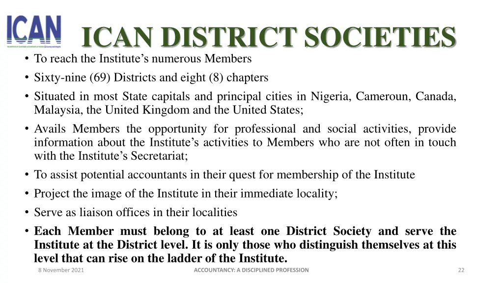 ican district societies to reach the institute