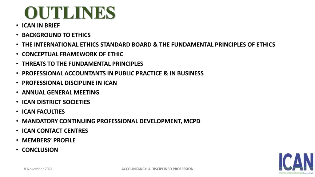 outlines ican in brief background to ethics