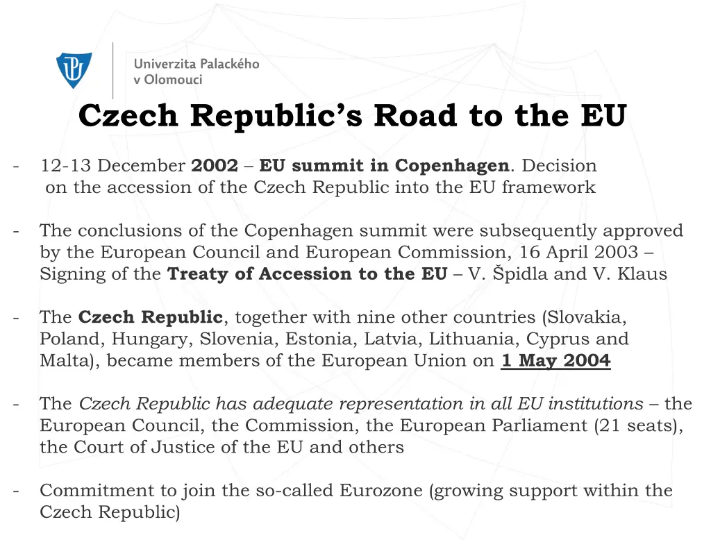 czech republic s road to the eu 1