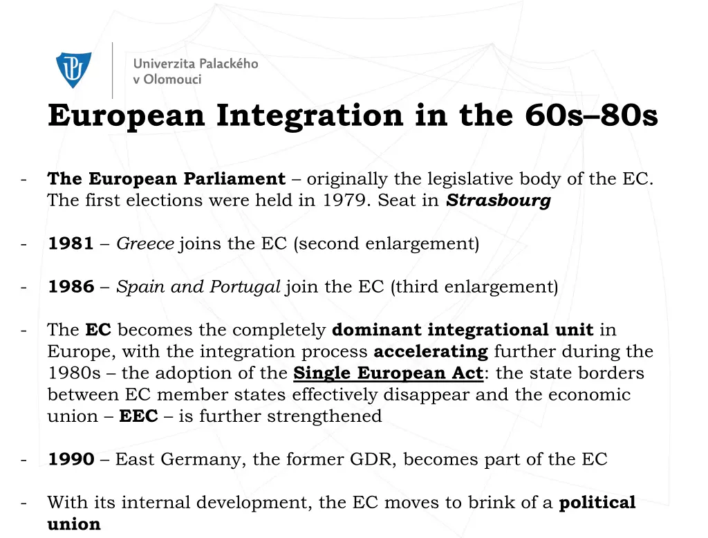 european integration in the 60s 80s 2