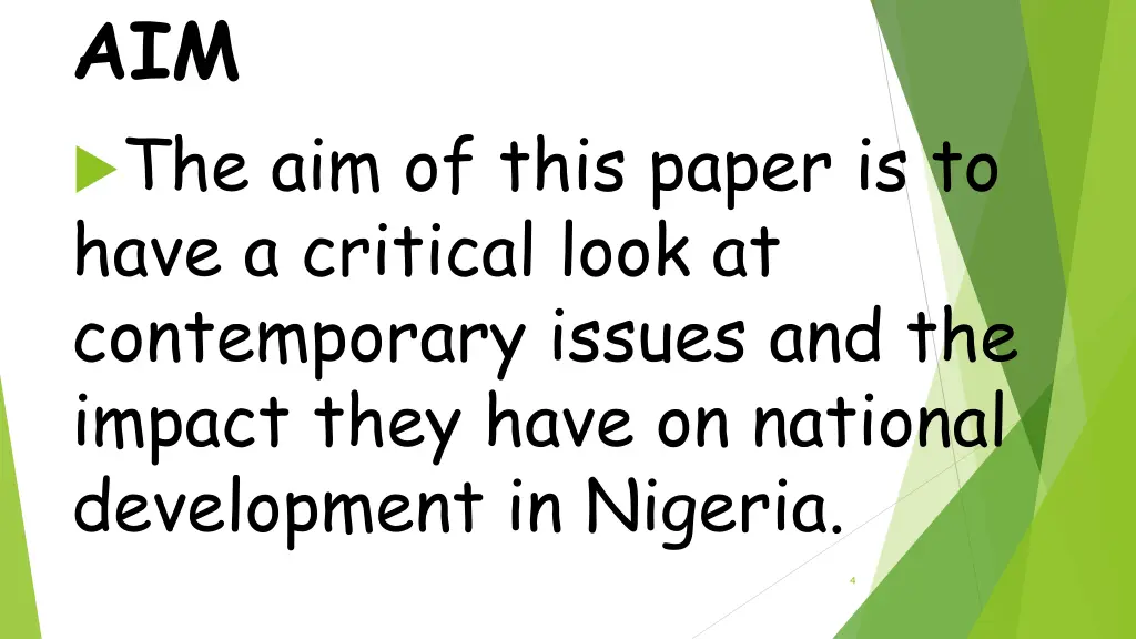 aim the aim of this paper is to have a critical