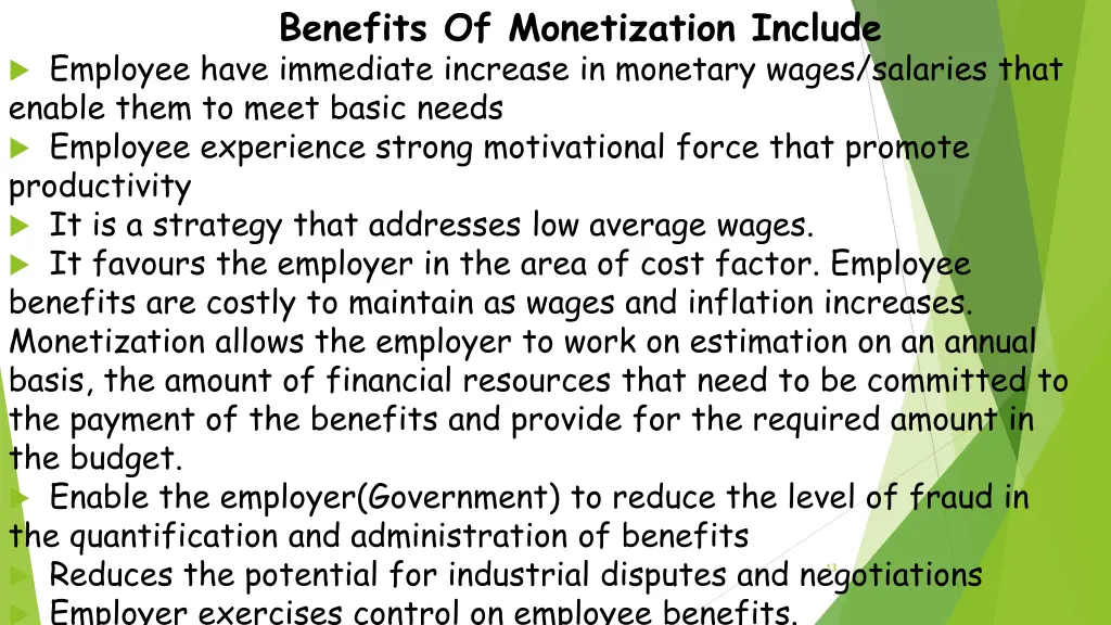 benefits of monetization include employee have