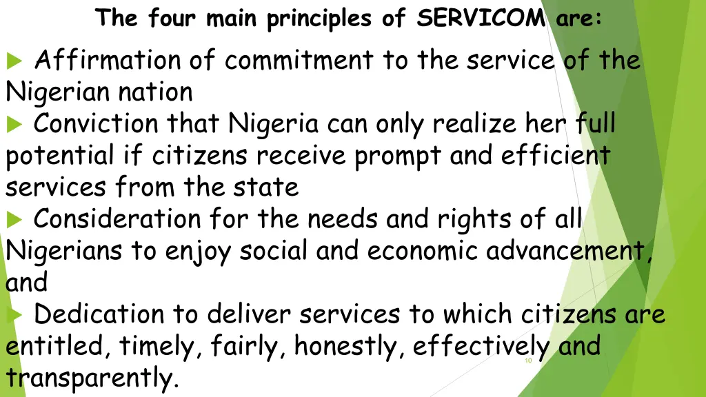 the four main principles of servicom