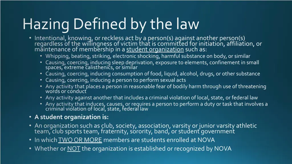 hazing defined by the law intentional knowing