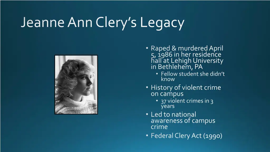 jeanne ann clery s legacy