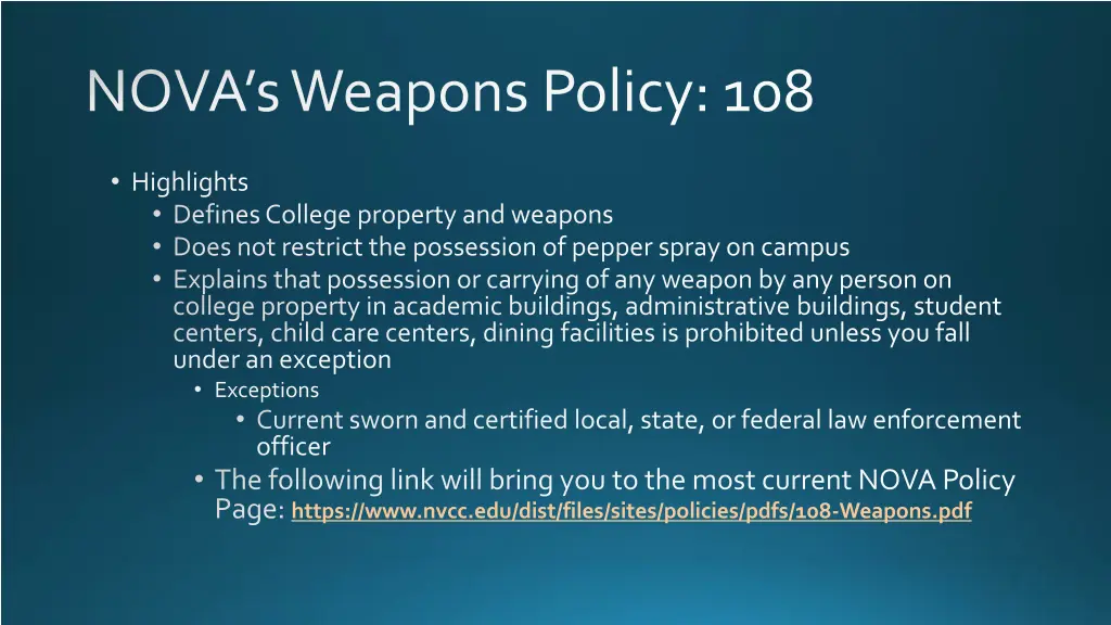 nova s weapons policy 108