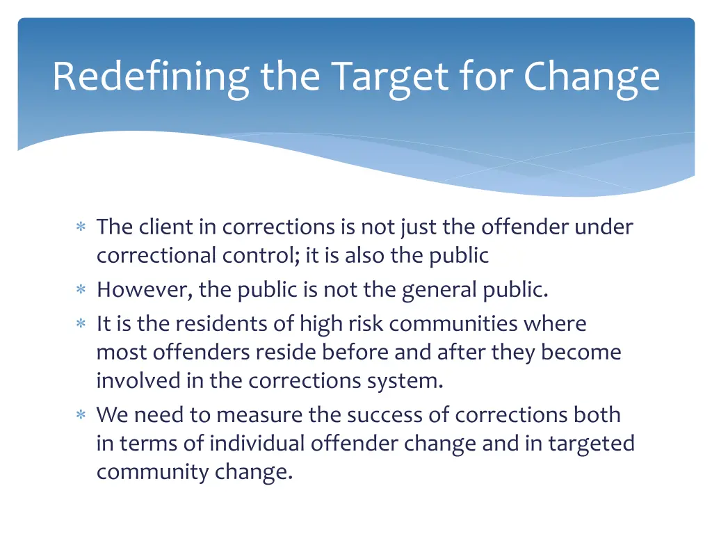 redefining the target for change