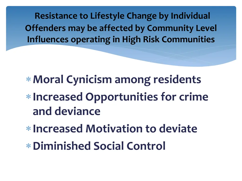 resistance to lifestyle change by individual
