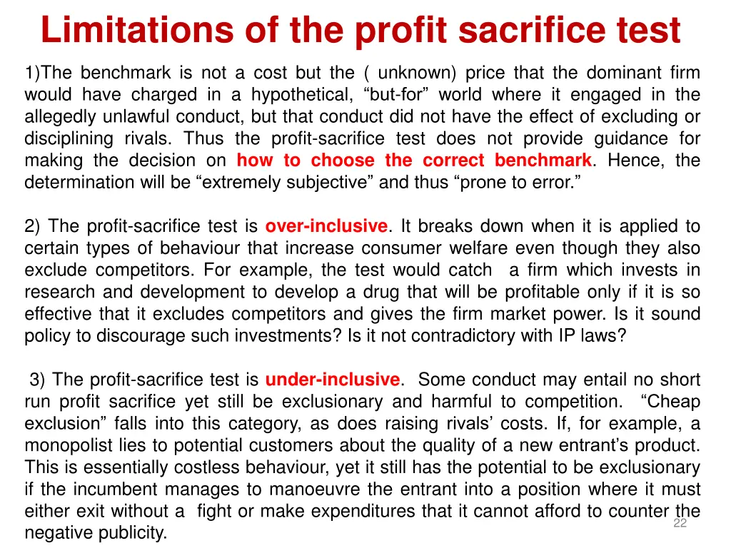 limitations of the profit sacrifice test