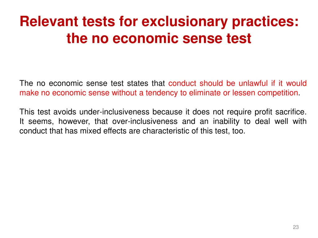 relevant tests for exclusionary practices