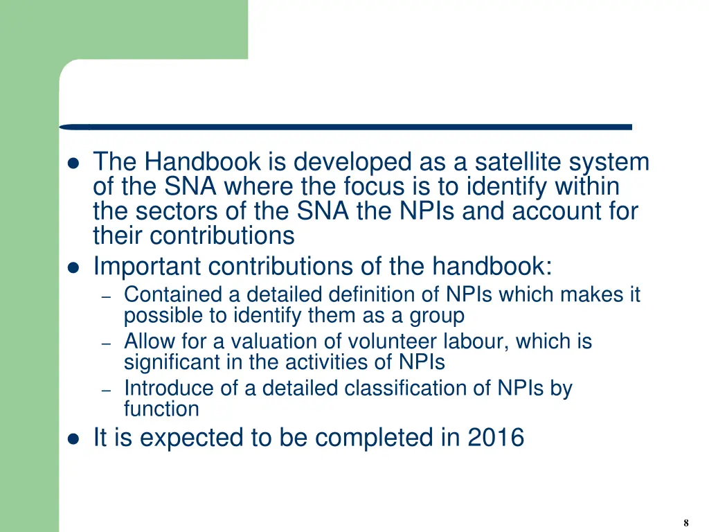 the handbook is developed as a satellite system
