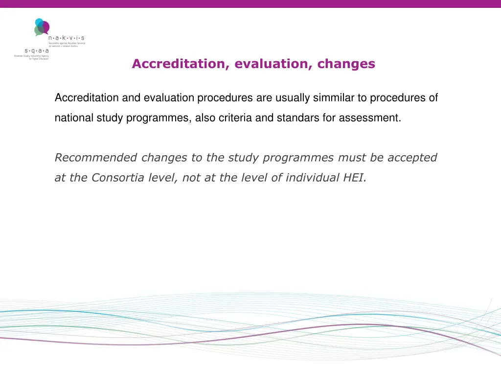 accreditation evaluation changes