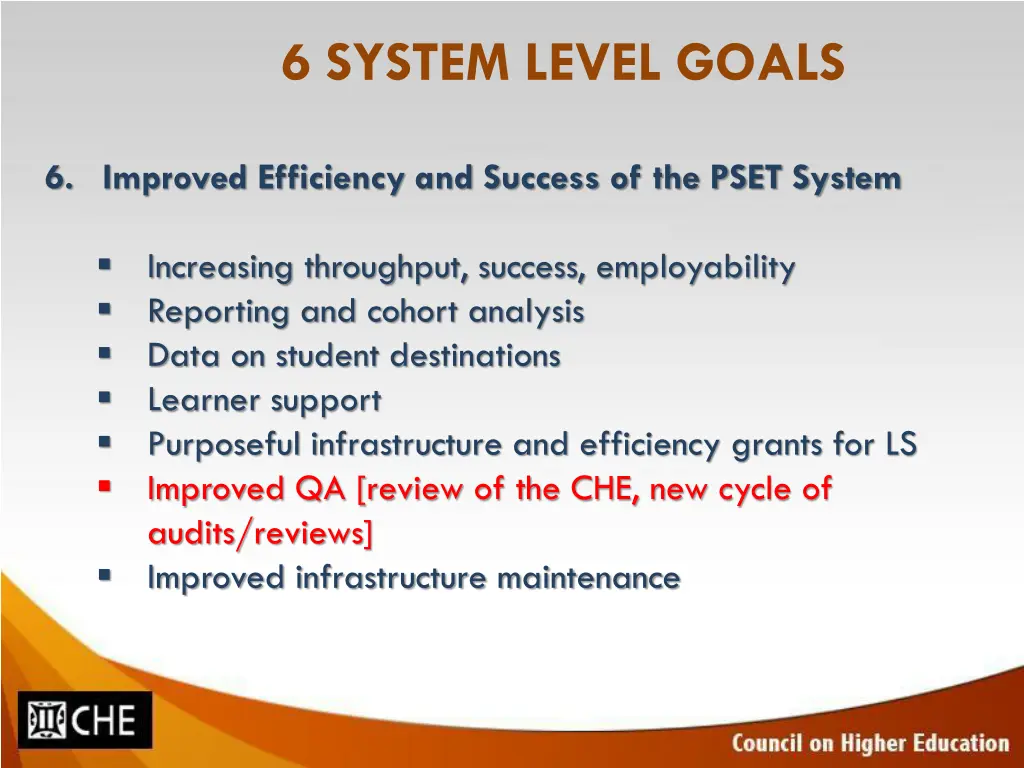 6 system level goals 5
